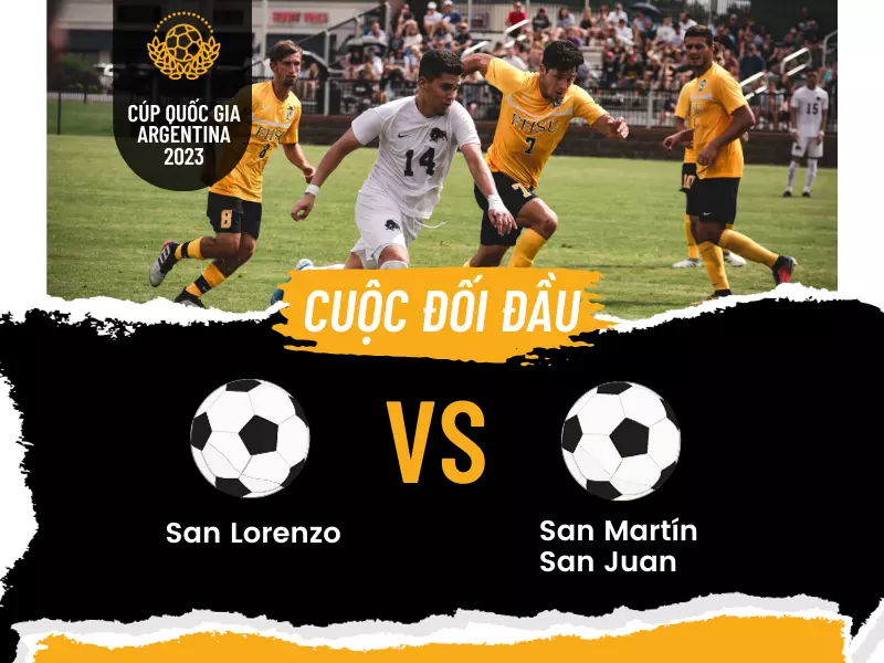 Nhận định bóng đá trận đấu San Lorenzo vs San Martín San Juan