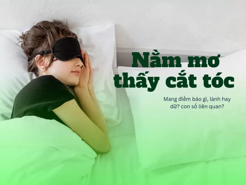 nằm mơ thấy cắt tóc